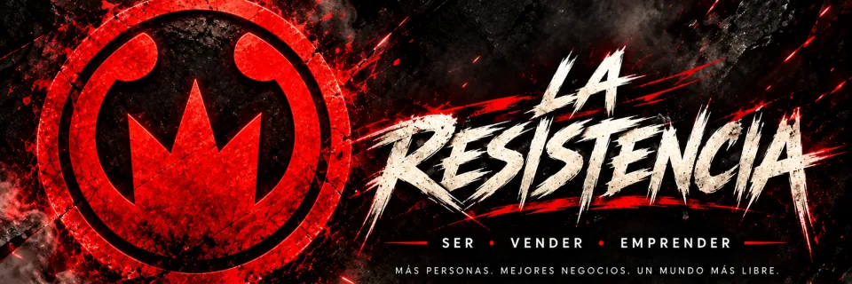La Resistencia. Ser, vender, emprender.